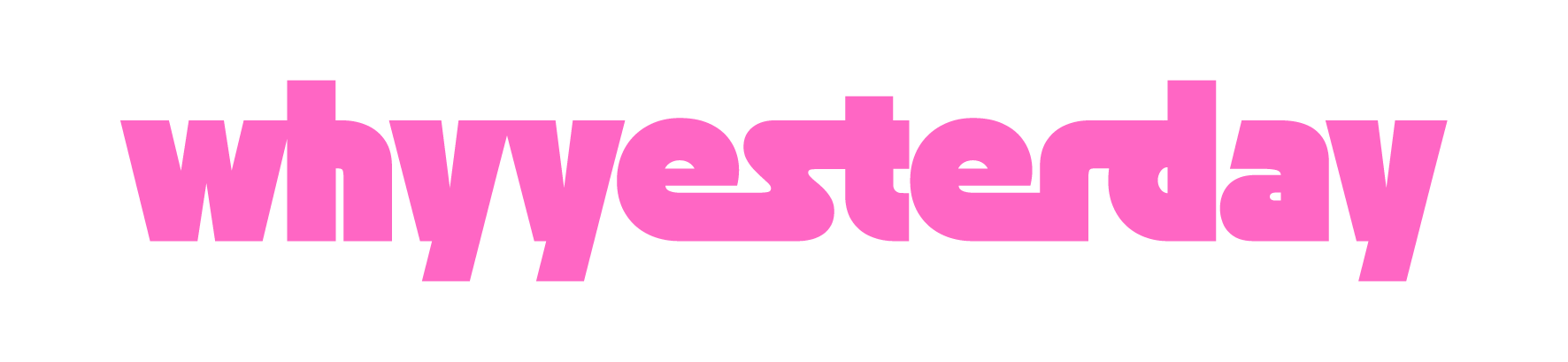 why yesterday Logo